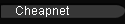 Cheapnet